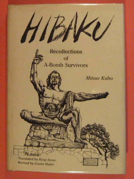 Image for Hibaku: Recollections of A-Bomb Survivors