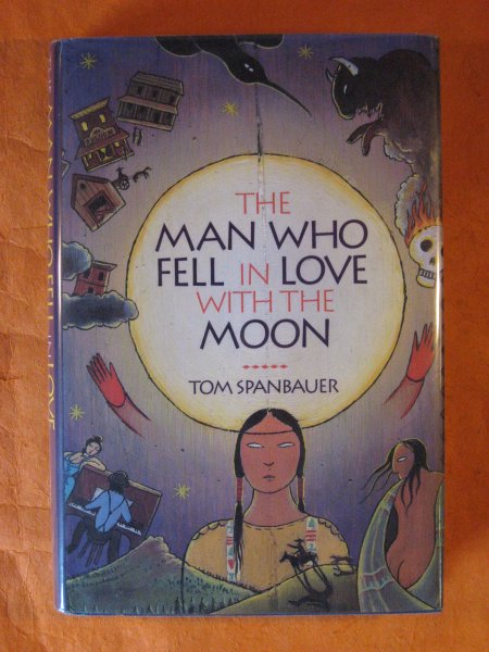 Image for The Man Who Fell in Love With the Moon: A Novel