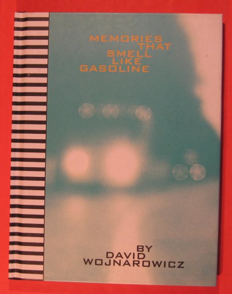 Image for Memories That Smell Like Gasoline