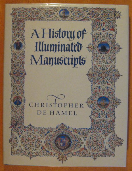 Image for A History of Illuminated Manuscripts