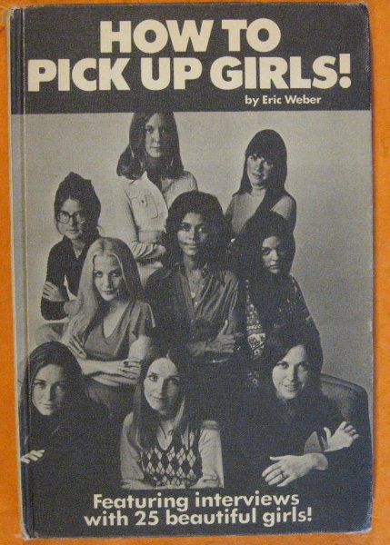 Image for How to Pick Up Girls!
