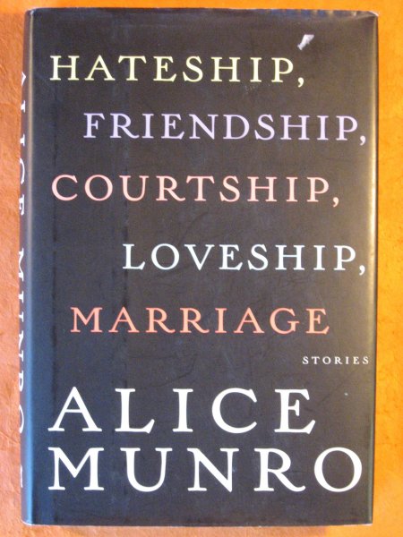 Image for Hateship, Friendship, Courtship, Loveship, Marriage: Stories