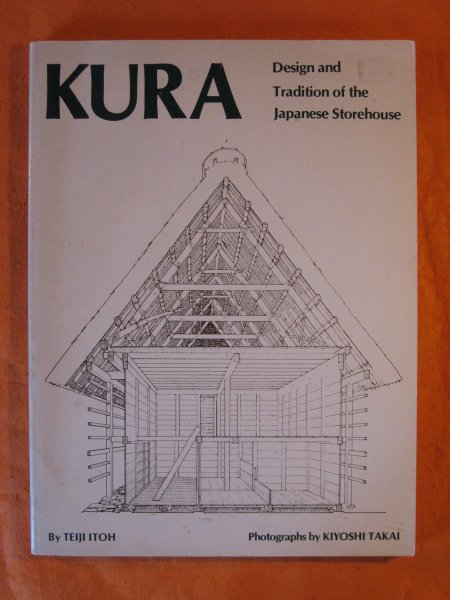Image for Kura: Design and Tradition of the Japanese Storehouse