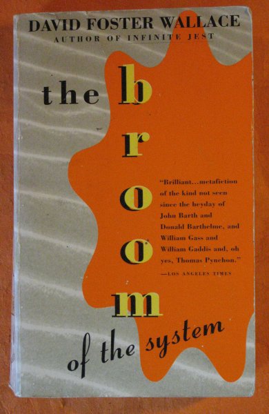 Image for The Broom of the System