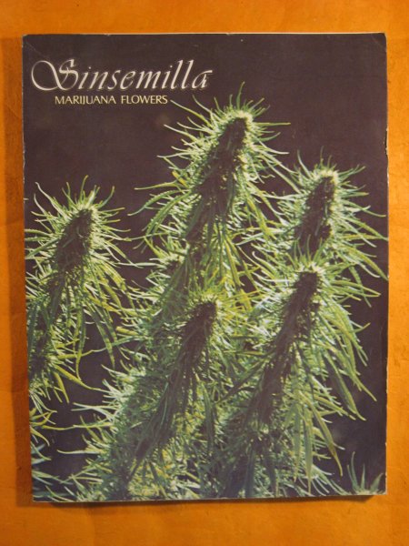Image for Sinsemilla: Marijuana Flowers