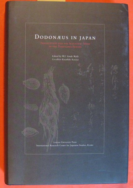 Image for Dodonaeus In Japan: Translation And The Scientific Mind In The Tokugawa Period