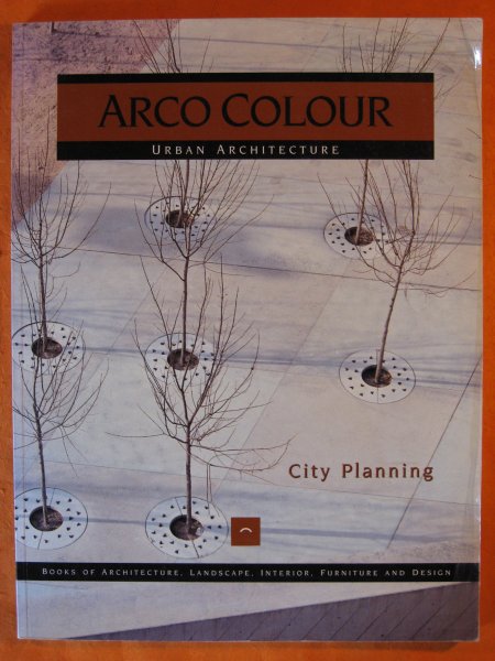 Image for City Planning : Arco Colour Urban Architecture (Arco Colour Collection)