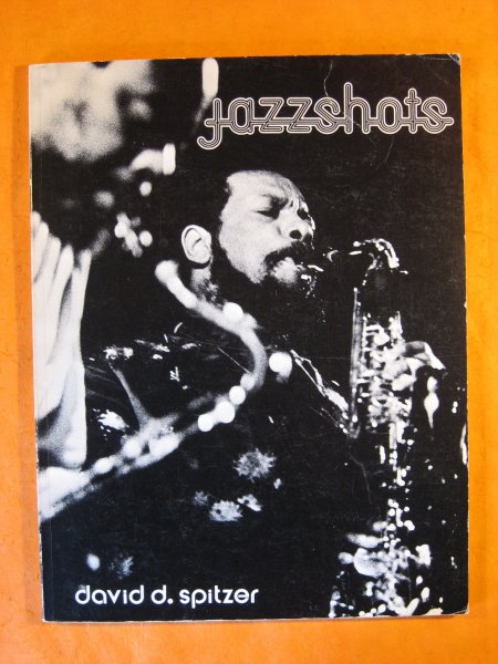 Jazzshots: A Photographic Essay Image for Jazzshots: A Photographic Essay