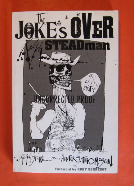 Image for Joke's Over : Bruised Memories: Gonzo, Hunter S. Thompson, and Me, The