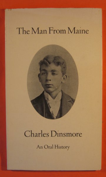 Image for Man from Maine: Volume I from the Archives of the Skagit County Oral History Association, The