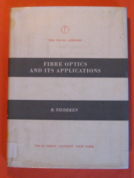 Image for Fibre Optics and Its Applications