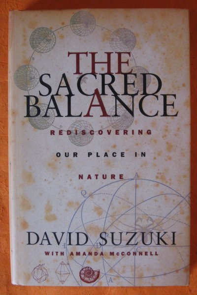 Image for Sacred Balance : Rediscovering Our Place in Nature, The