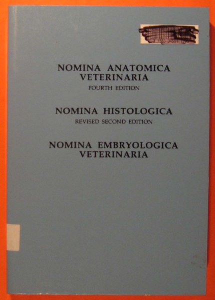 Image for Nomina Anatomica Veterinaria/Nomina Histologica/Nomina Embryologica Veterinaria