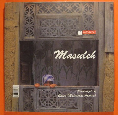 Image for Masuleh: Photographs of Saeed Mahmoodi Aznaveh