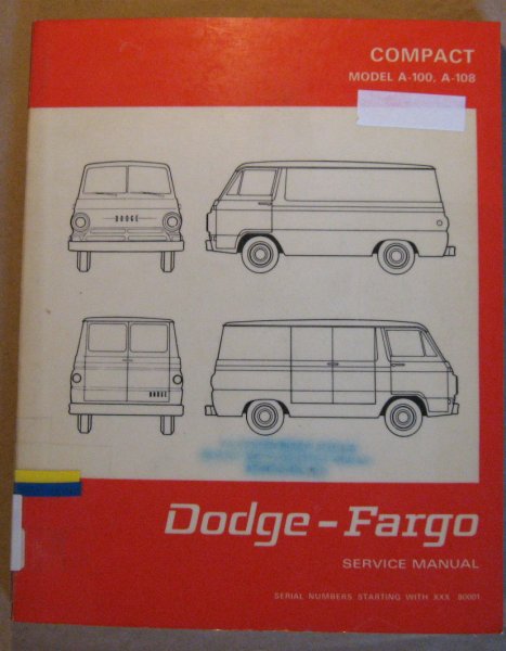 Image for Dodge-Fargo Compact Model A-100, A-108 Service Manual [A100 Sportsman -- Wagon -- Van -- Pickup
