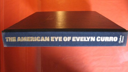 Image for American Eye of Evelyn Curro, the