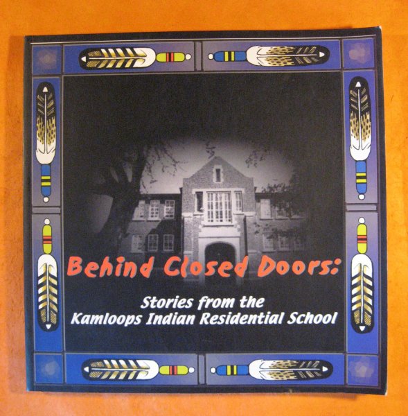 Image for Behind Closed Doors: Stories from the Kamloops Residential School