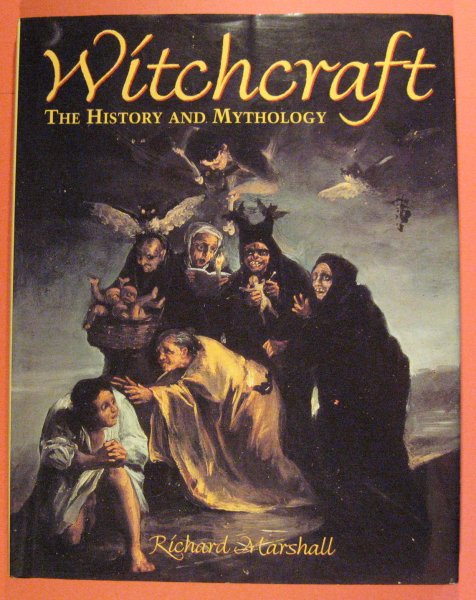 Image for Witchcraft: The History and Mythology