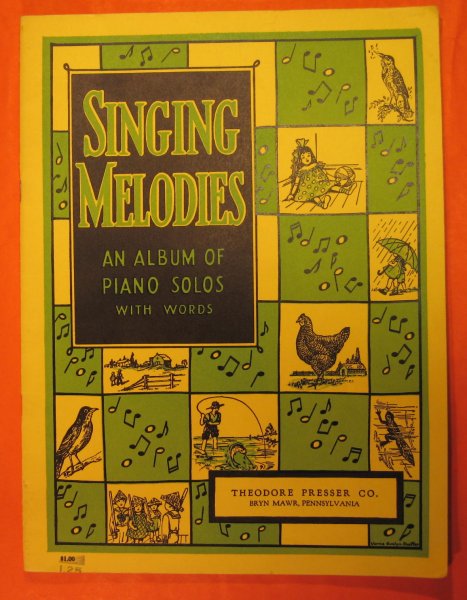 Image for Singing Melodies: An Album of Piano Solos