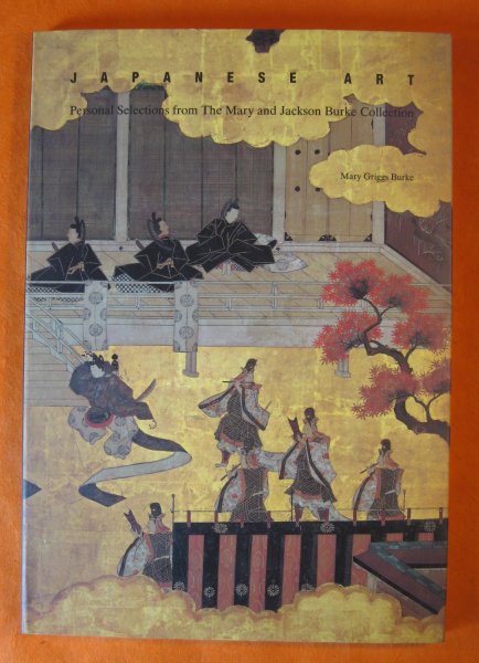 Image for Japanese Art: Personal Selections from the Mary and Jackson Burke Collection