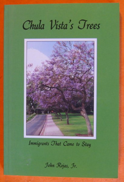 Image for Chula Vista's Trees, Immigrants That Came to Stay