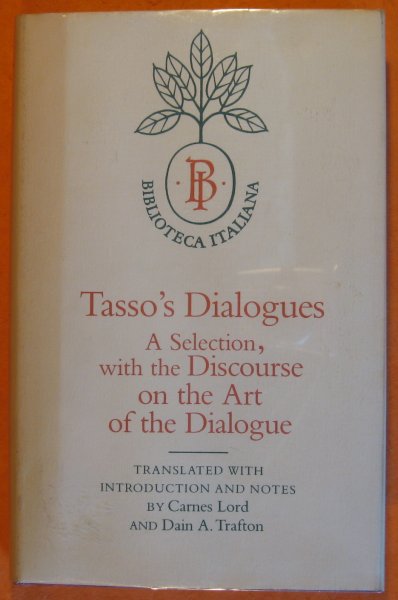 Image for Tasso's Dialogues: A Selection with the Discourse on the Art of the Dialogue