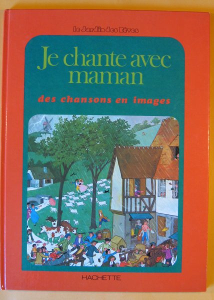Image for Je Chante Avec Maman: des chansons en Images