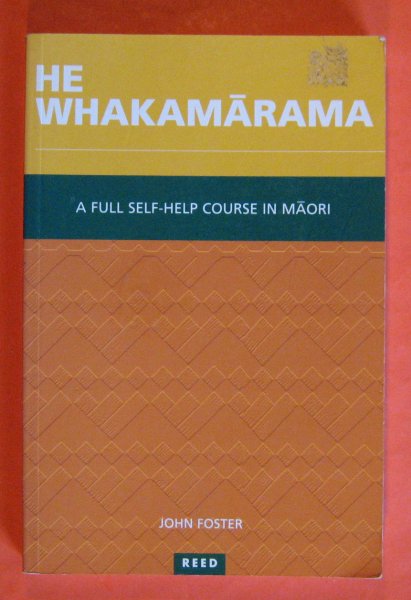 He Whakamarama: A Full Self-Help Course in Maori Image for He Whakamarama: A Full Self-Help Course in Maori