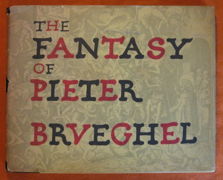 Image for The Fantasy of Pieter Brueghel