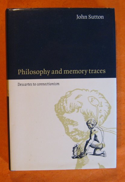 Image for Philosophy and Memory Traces: Descartes to Connectionism