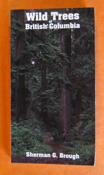 Image for Wild Trees of British Columbia