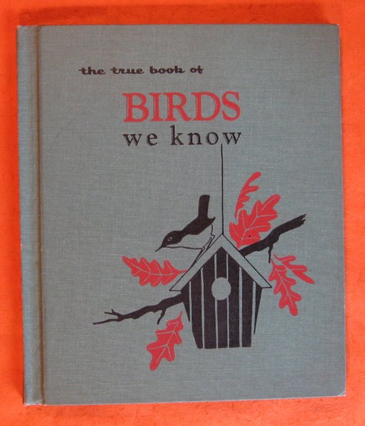 Image for The True Book of Birds We Know