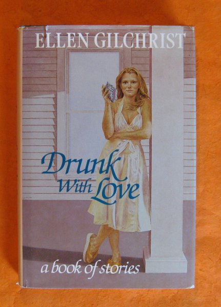 Image for Drunk With Love: A Book of Stories