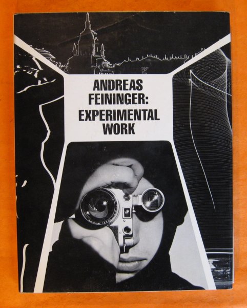 Image for Andreas Feininger,: Experimental Work
