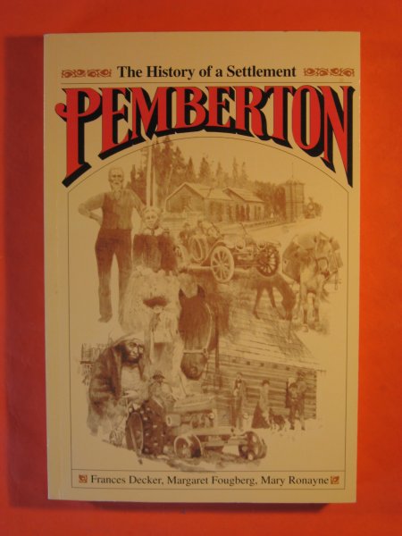 Image for Pemberton: The History of a Settlement