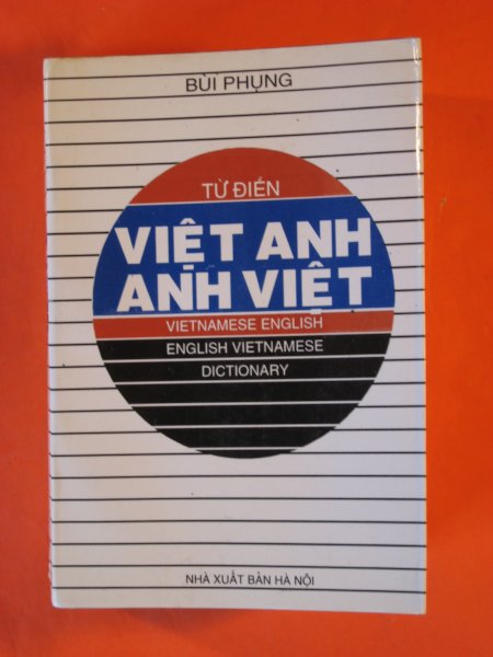 Image for Tu Dien; Anh Viet -- Viet Anh; English Vietnamese -- Vietnamese English Dictionary