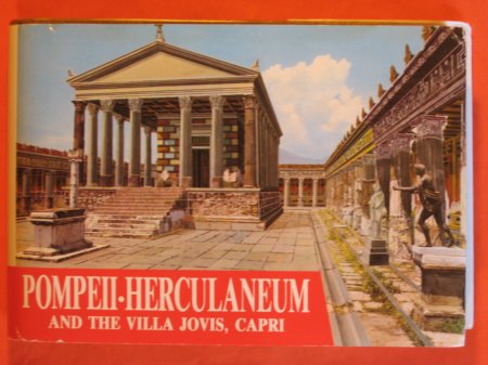 Image for Guide with Reconstructions Pompeii, Herculaneum and the Villa Jovis, Capri Past and Present