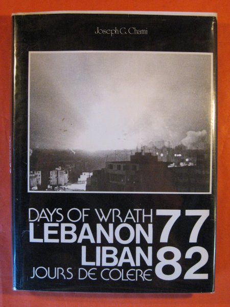 Image for Days of wrath Lebanon 77/82 / Liban Jours De colere 77/82