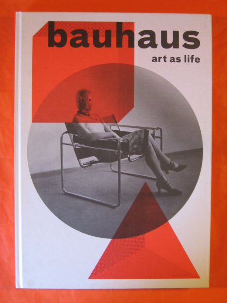 Image for Bauhaus: Art as Life