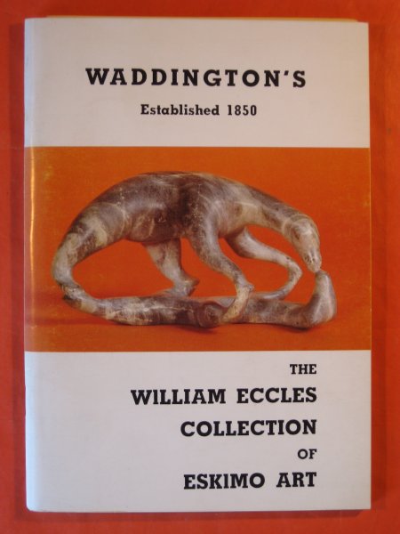 Image for William Eccles Collection of Eskimo Art, The