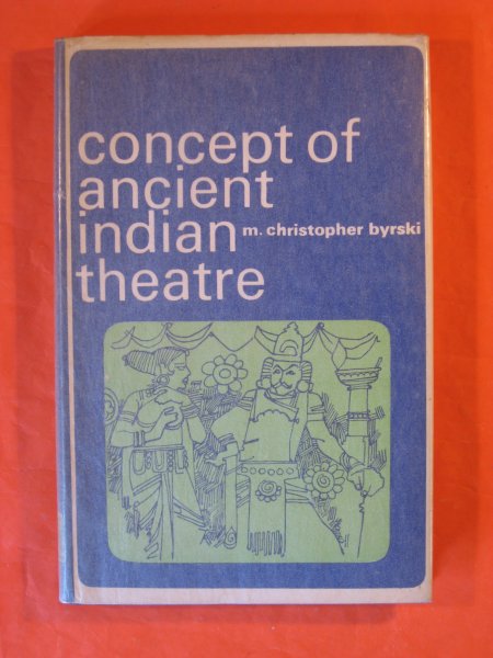 Image for Concept of Ancient Indian Theatre