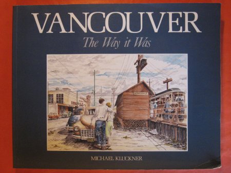 Image for Vancouver: The Way it Was