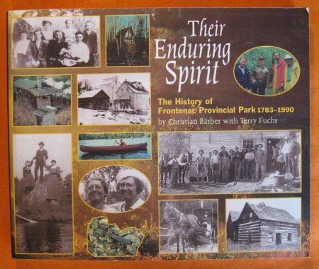 Image for Their enduring spirit: The history of Frontenac Provinical Park, 1783-1990
