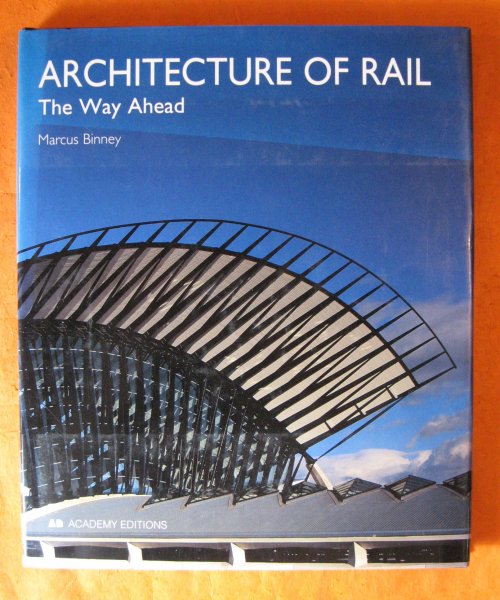 Architecture of Rail: The Way Ahead. Image for Architecture of Rail: The Way Ahead.