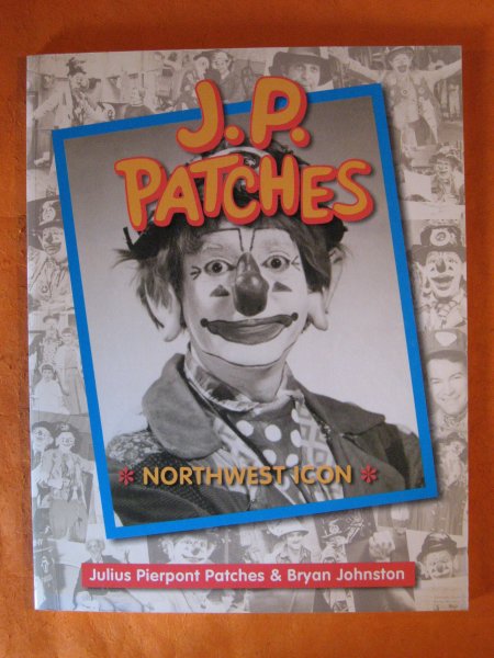 Image for J.P. Patches: Northwest Icon