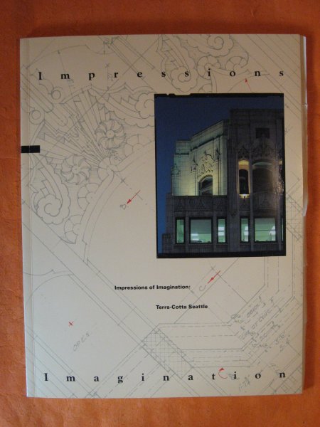 Image for Impressions of Imagination: Terracotta Seattle
