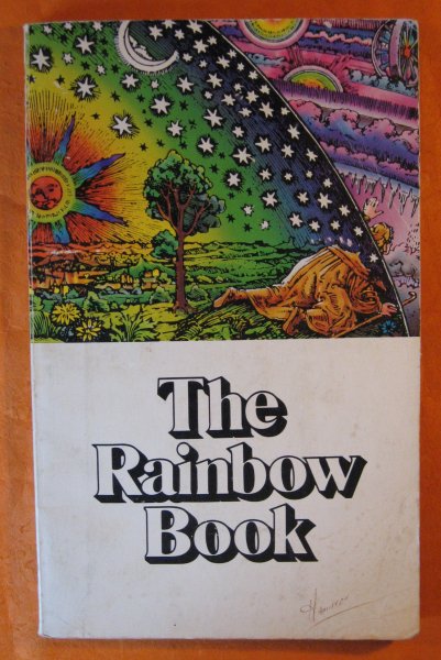 Rainbow Book: Being a Collection of Essays & Illustrations Devoted to Rainbows in Particular & Spectral Sequences in General Focusing on the ... Metaphysically) from Ancient to Modern Times, The Image for Rainbow Book: Being a Collection of Essays & Illustrations Devoted to Rainbows in Particular & Spectral Sequences in General Focusing on the ... Metaphysically) from Ancient to Modern Times, The
