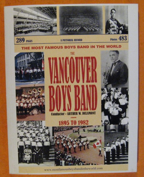 Image for The Vancouver Boys Band: A Pictorial Record from 1895 to 1982