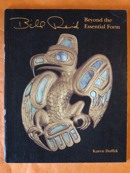 Image for Bill Reid: Beyond The Essential Form (Museum Note, No 19)