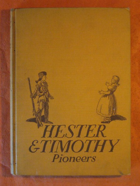 Image for Hester & Timothy: Pioneers